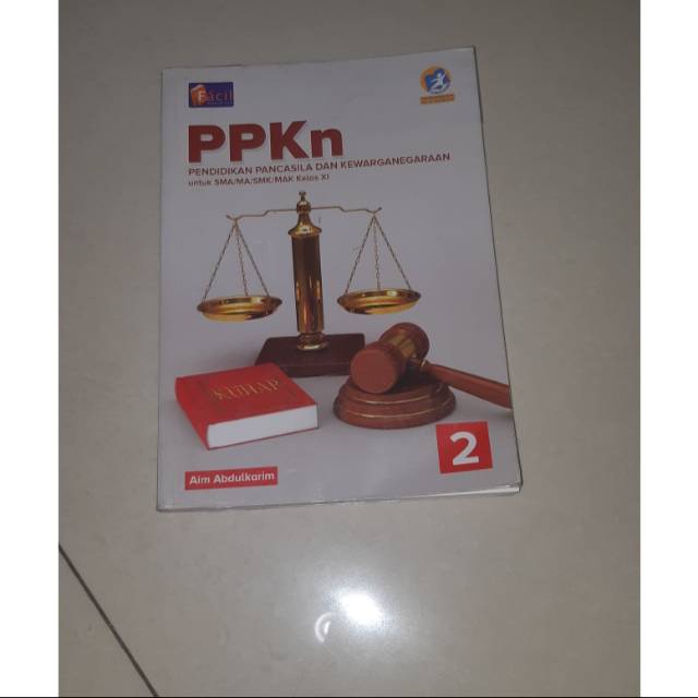 Buku PPKN Kelas 11 SMA Kurikulum 13 Facil