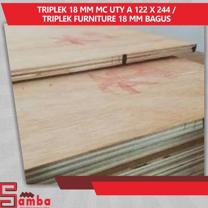 TRIPLEK 18 MM MC UTY A 122 X 244 / TRIPLEK FURNITURE 18 MM BAGUS