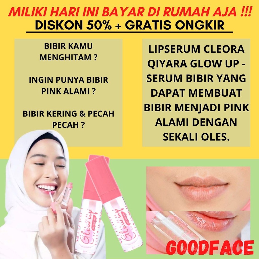 LIP SERUM 2ML - LIP SERUM CLEORA - QIYARA GLOW UP LIP SERUM 2ML BPOM - GLOW LIP SERUM