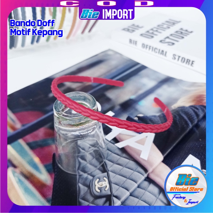 Bando Doff Korea Premium Motif Kepang Impor Best Seller