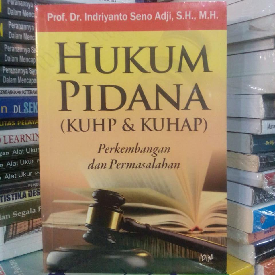 Hukum Pidana Dalam Perkembangan - Indriyanto Seno Adji