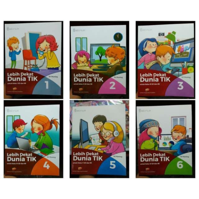 LEBIH DEKAT DUNIA TIK SD MI KELAS 1 2 3 4 5 6 KTSP REVISI TERBARU TIGA SERANGKAI
