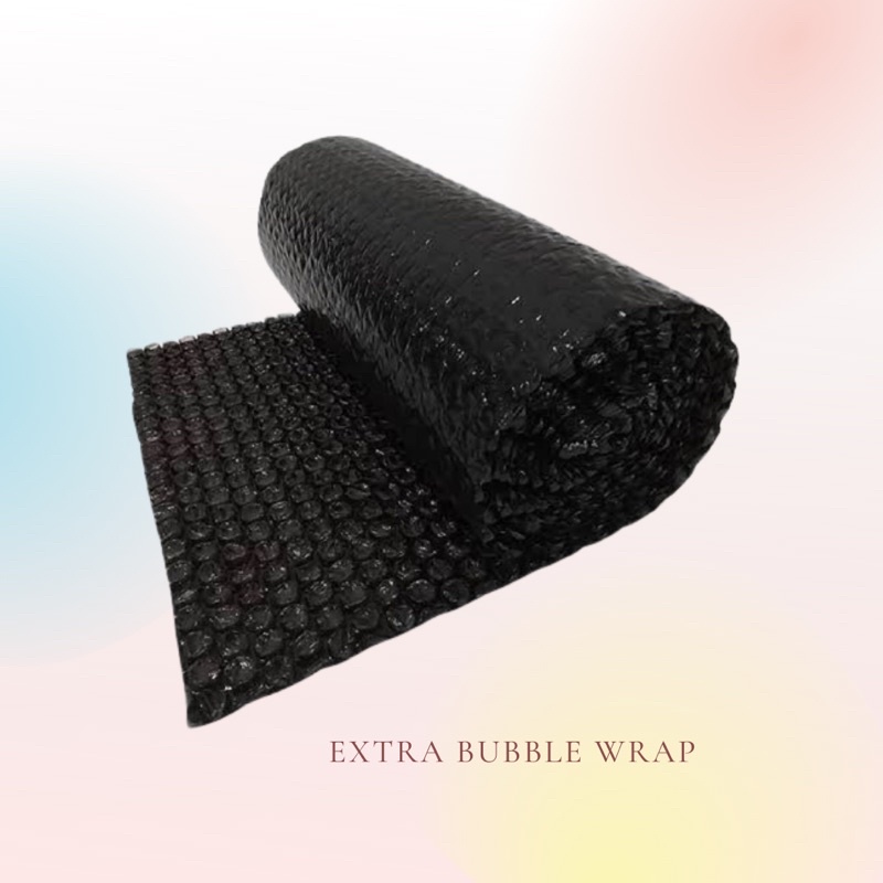 

Extra Bubble Wrap Tambahan