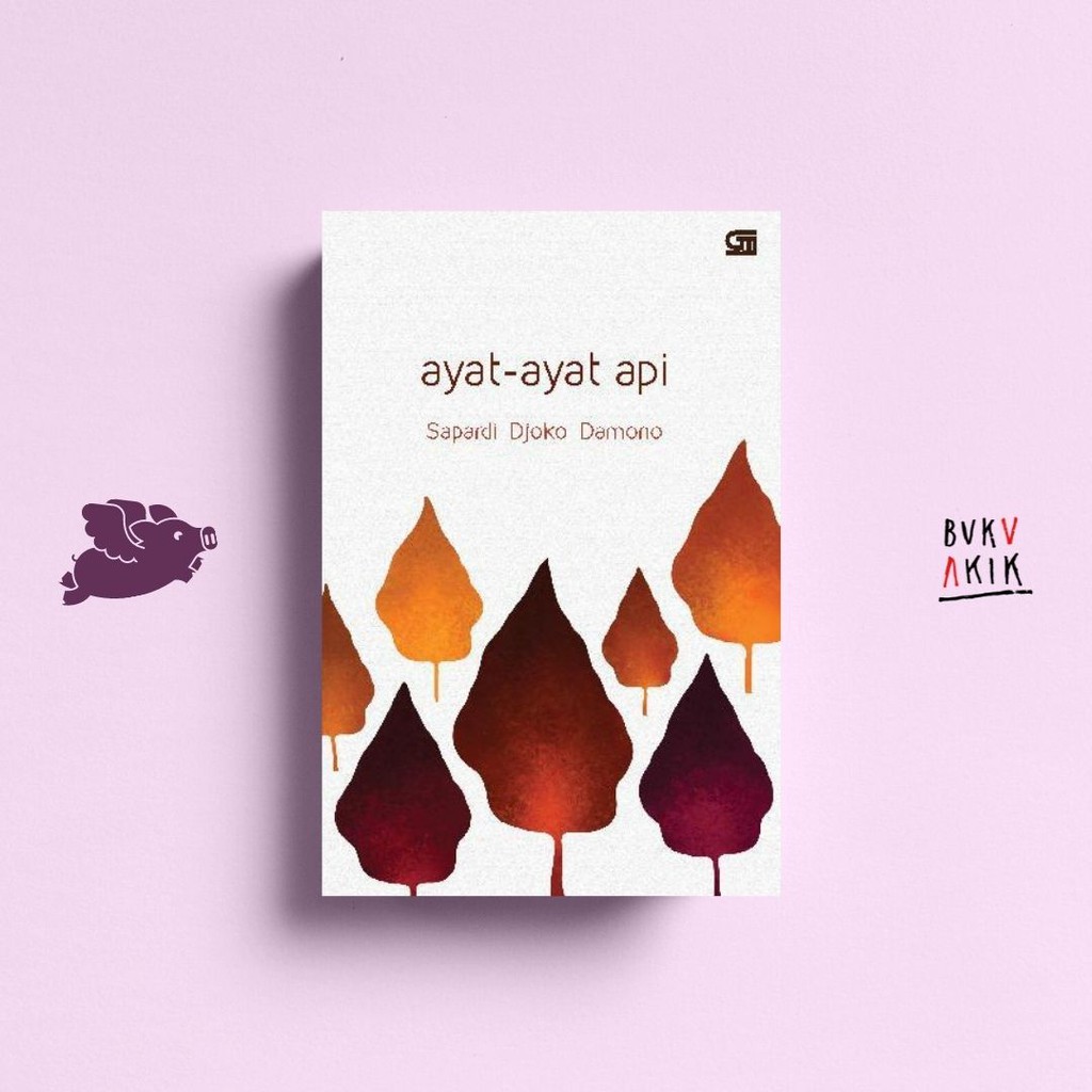 Jual Ayat-Ayat Api - Sapardi Djoko Damono | Shopee Indonesia