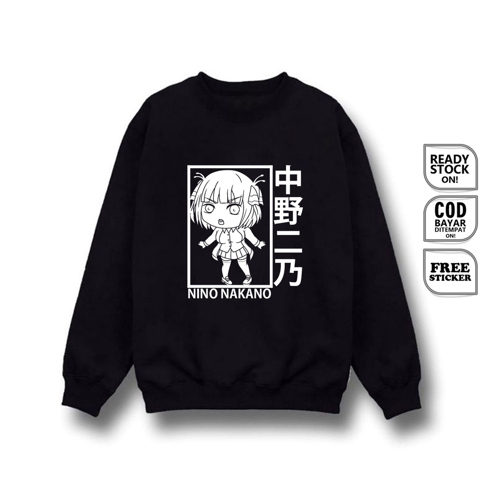 SWEATER WAIFU ANIME MANGA WIBU NINO NAKANO 5TOUBUN NO HANAYOME BAJU JEPANG JAPAN CULTURE COSPLAY OTAKU MIKU NAKANO YOTSUBA THE BRIDE FUUTAROU UESUGI - SIGN CLOTH