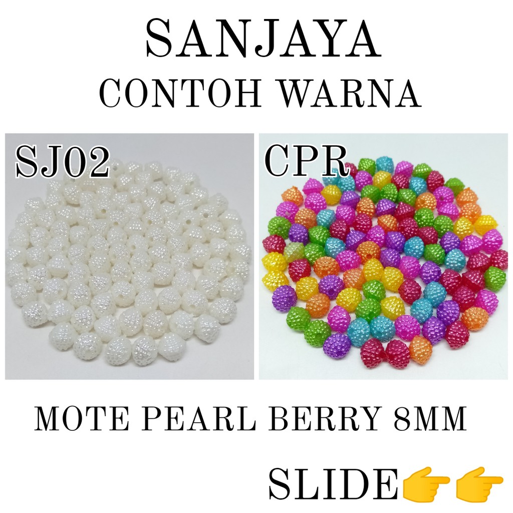 MOTE PEARL / MOTE BERRY / MANIK BERRY / MANIK KOTAK BERRY DIAMOND / MANIK PEARL BERRY / MOTE PEARL BERRY 8MM