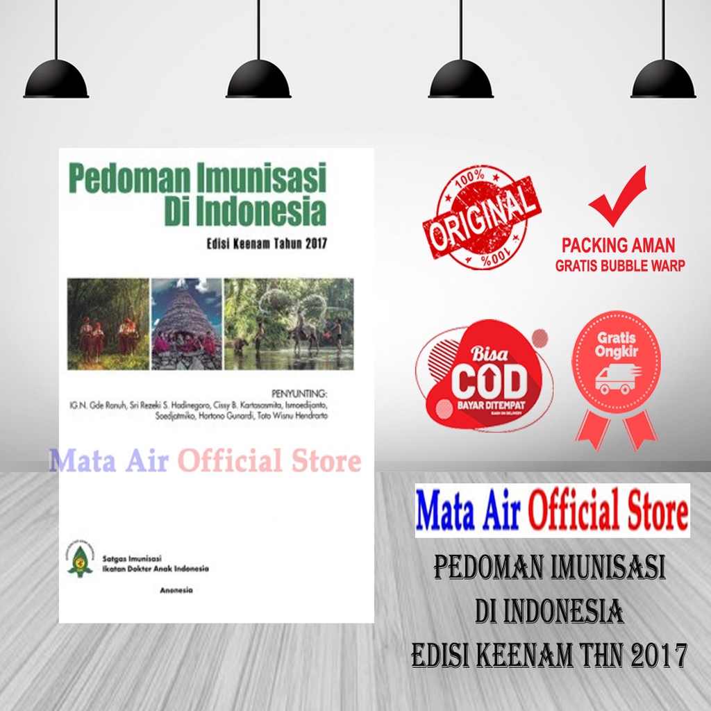 BEST SELLER ORIGINAL PEDOMAN IMUNISASI DI INDONESIA ED.6 THN 2017 - IDAI