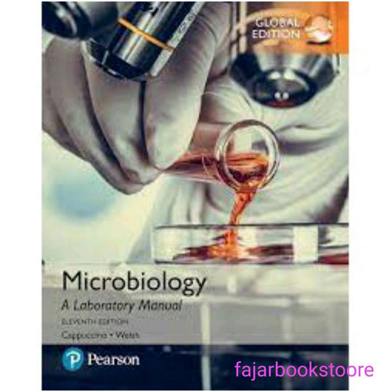 Microbiology A laboratory Manual