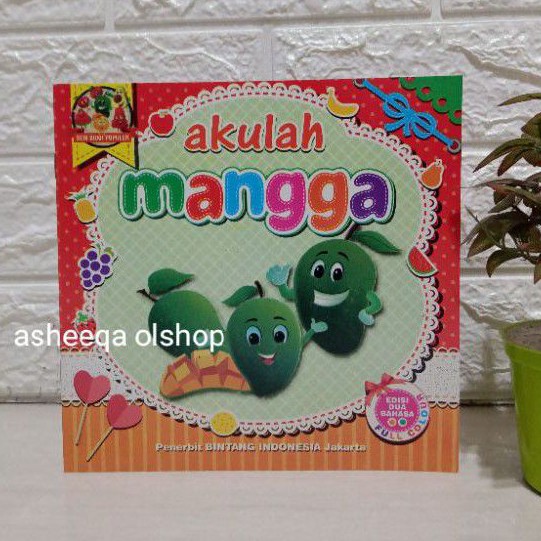 Buku Cerita Anak Akulah MANGGA / BILINGUAL