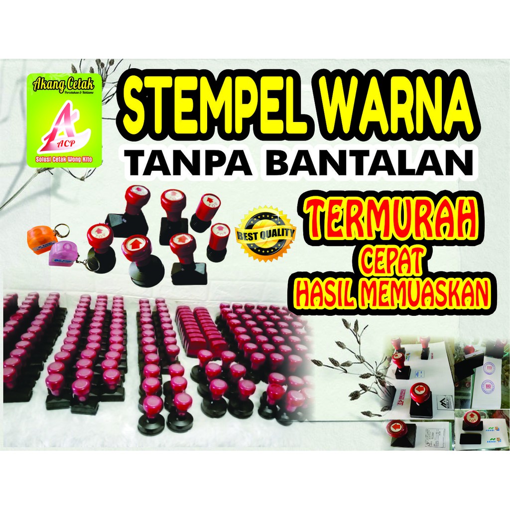 

STEMPEL WARNA,MURAH CEPATMANTAPBERKUALITAS