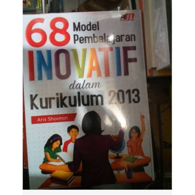 Buku Aris Shoimin 68 Model Pembelajaran Inovatif Cara
