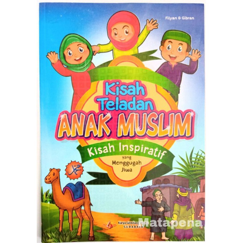 Cerita islami | Cerita anak islami | Buku cerita Anak Muslim, buku kisah teladan anak muslim