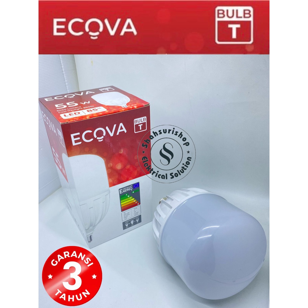 LED BULB ECOVA 55W 55WATT 55 WATT T SERIES GARANSI 3 TAHUN SNI