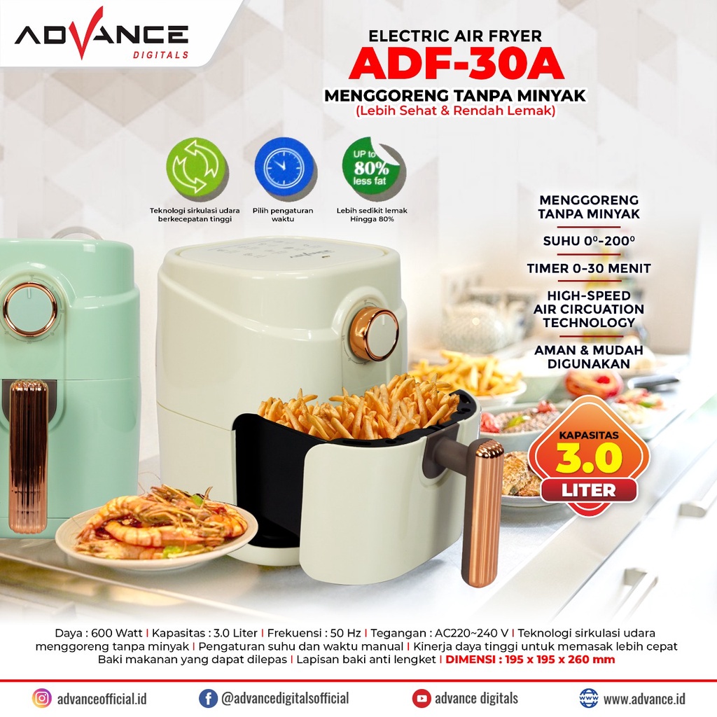 AIRFRYER Air Fryer Advance ADF 30 A Kapasitas 3 liter 600 watt mesin penggoreng tanpa minyak