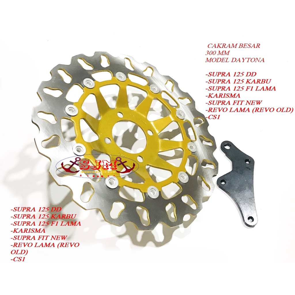 PIRINGAN LEBAR KARISMA-CS1-SUPRA FIT NEW-REVO LAMA-SUPRA 125 DD-SUPRA 125 KARBU-SUPRA 125 F1 LAMA CARKAM DEPAN 300MM MODEL DAYTONA