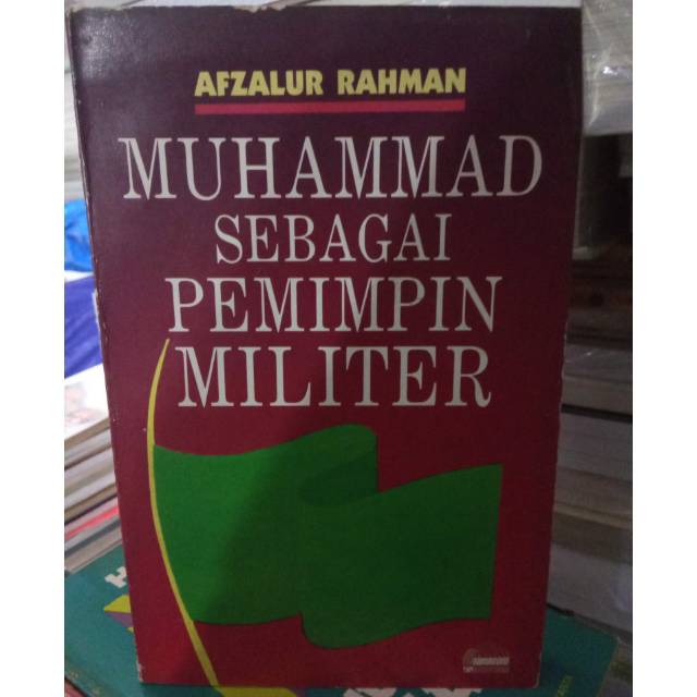 MUHAMMAD SEBAGAI PEMIMPIN MILITER