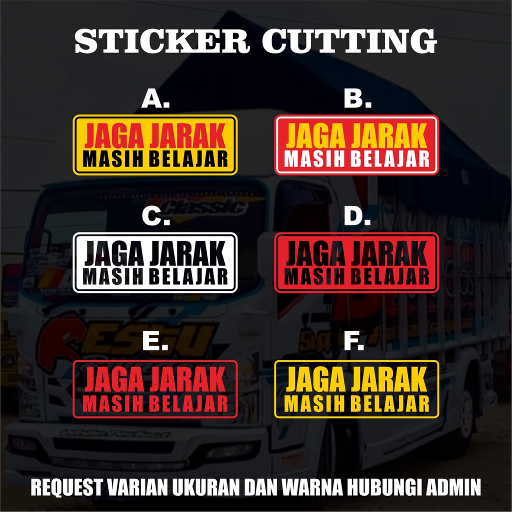 Stiker Cutting Jaga Jarak Masih Belajar / Stiker Reflectif