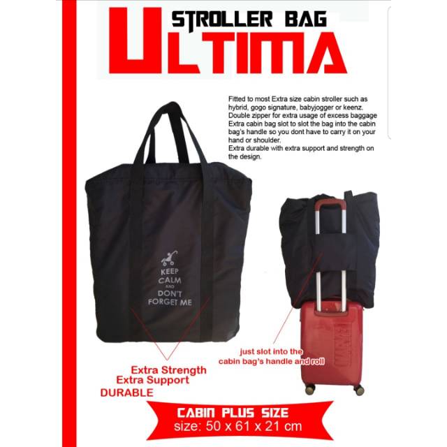 Ultima Stroller Bag for Cabin size PLUS Stroller seperti Hybrid cabi baby jogger keenz