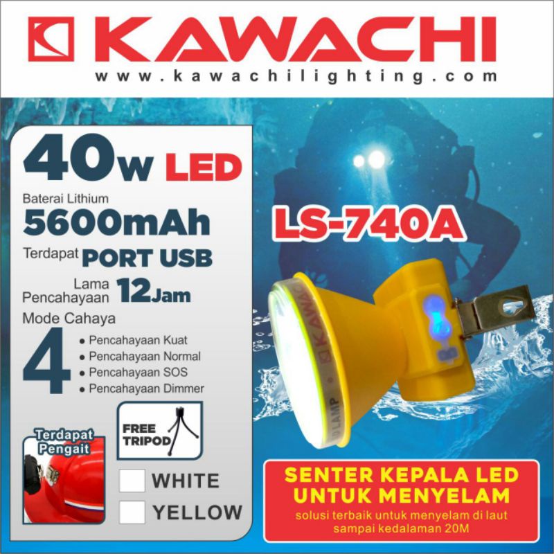 senter kepala selam kawachi 40w LS740