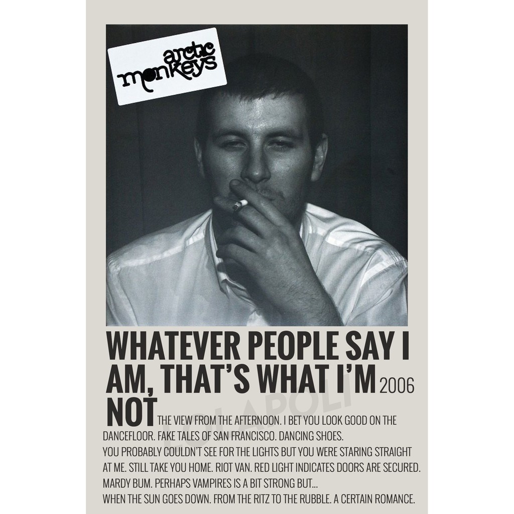 Poster Cover Album Whatever People Say I Am, That's What I'm Not - Arctic Monkeys