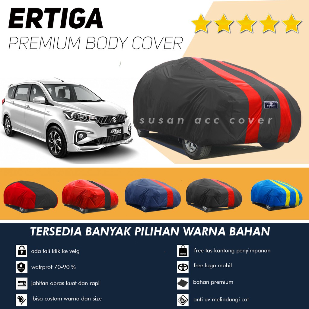 Body Cover Mobil Ertiga Sarung Mobil Ertiga/Ertiga lama/Ertiga gl/Ertiga Gx/New Ertiga/ertiga baru