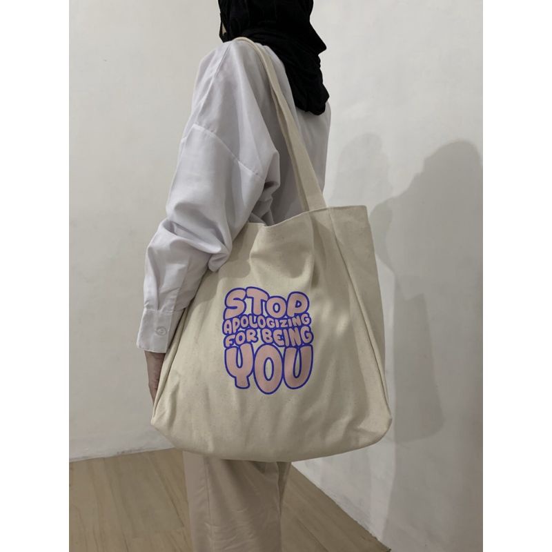 Totebag Kanvas Stop Apologizing (crbn_cloth)