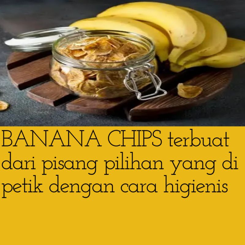 

BANANA CHIPS