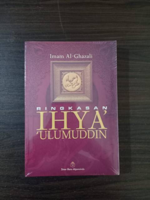 Terjemah Ringkasan Ihya ulumudin Imam Al-Ghazali