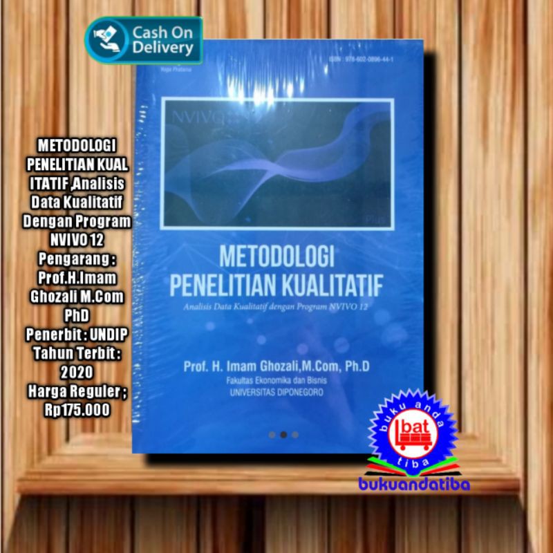 METODOLOGI PENELITIAN KUALITATAIF Analisis Data Kualitatif Dengan Program NVIVO 12 IMAM GHOZALI