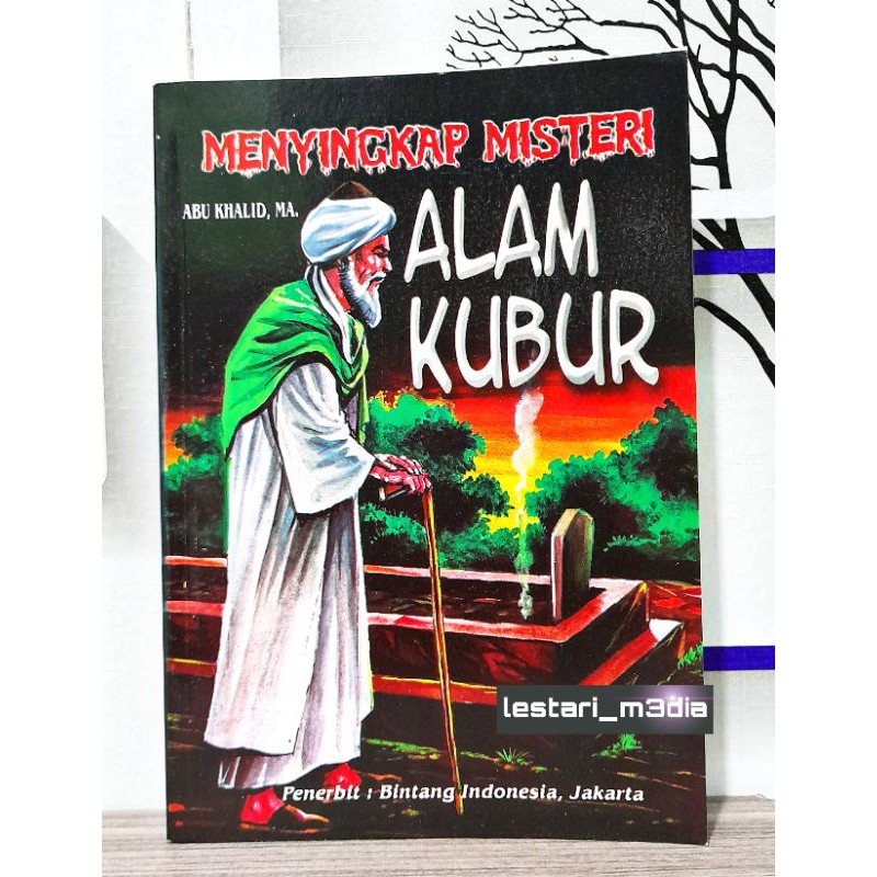 Buku menyikap misteri alam kubur