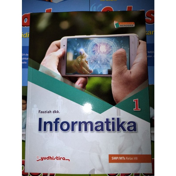

Informatika Yudhistira Kelas 1 SMP kurikulum Merdeka