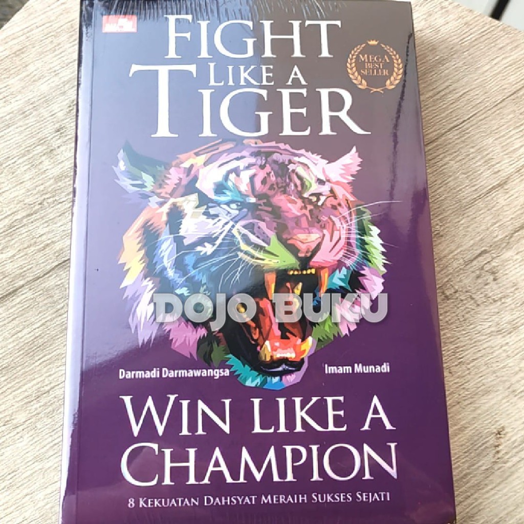 Fight Like A Tiger Win Like A Champion - Mega Bestseller Edition DARMA