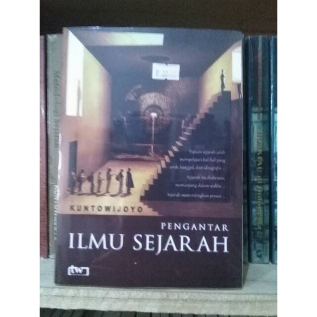Pengantar Ilmu Sejarah - Kuntowijoyo