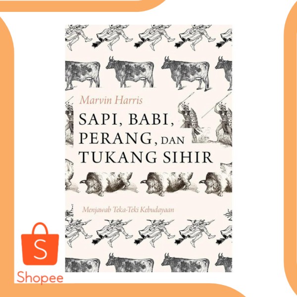 

Dijual Jual SAPI BABI PERANG DAN TUKANG SIHIR MARVIN HARRIS Limited 18t Diskon
