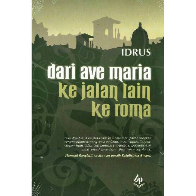 DARI AVE MARIA KE JALAN LAIN KE ROMA

ORIGINAL