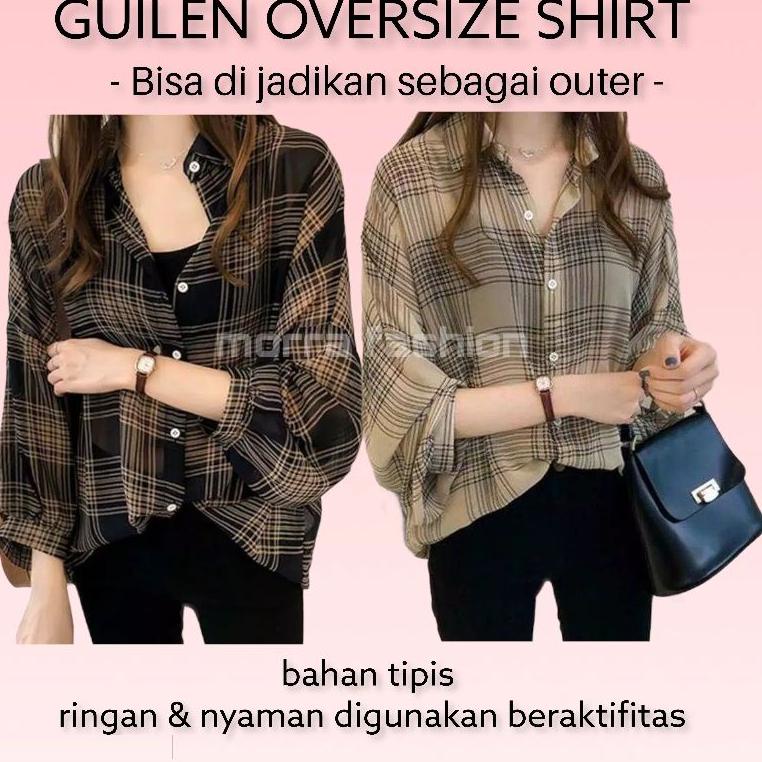Kemeja Guilen Oversize Shirt  / kemeja oversize / Kemeja kotak-kotak kasual wanita Korea Longgar 6W4