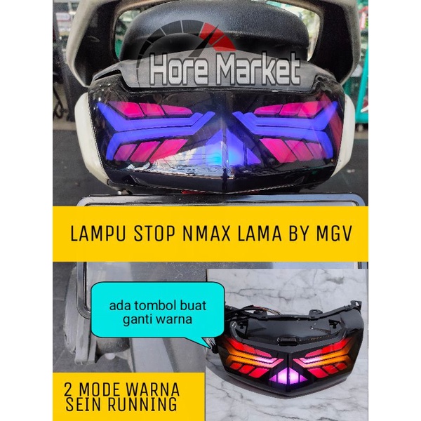 LAMPU STOP NMAX MGV RACING LED NMAX 2015 2016 2017 2018 2019 MODE WARNA SEIN RUNNING