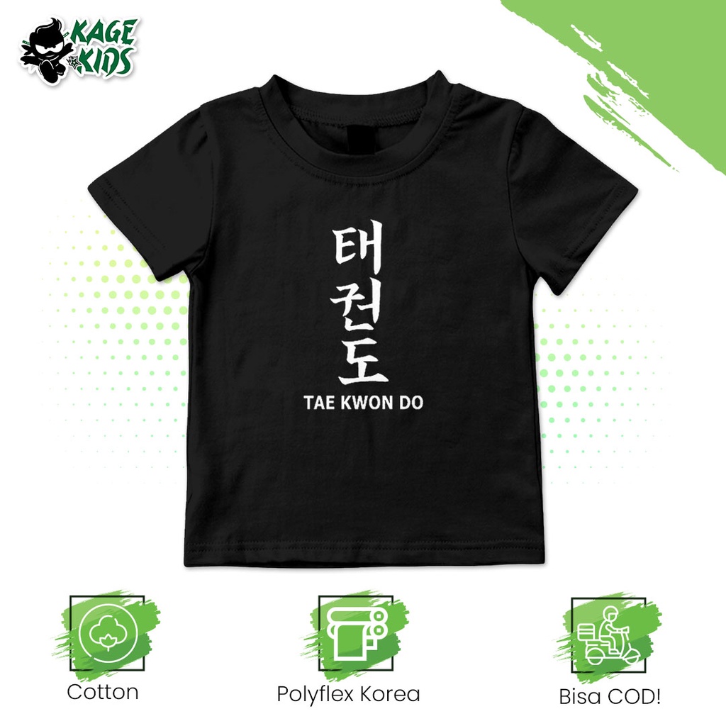 Kaos Distro Anak TAEKWONDO KANJI Laki Laki dan Perempuan / Baju Anak Motif Tulisan Kata Kanji Jepang