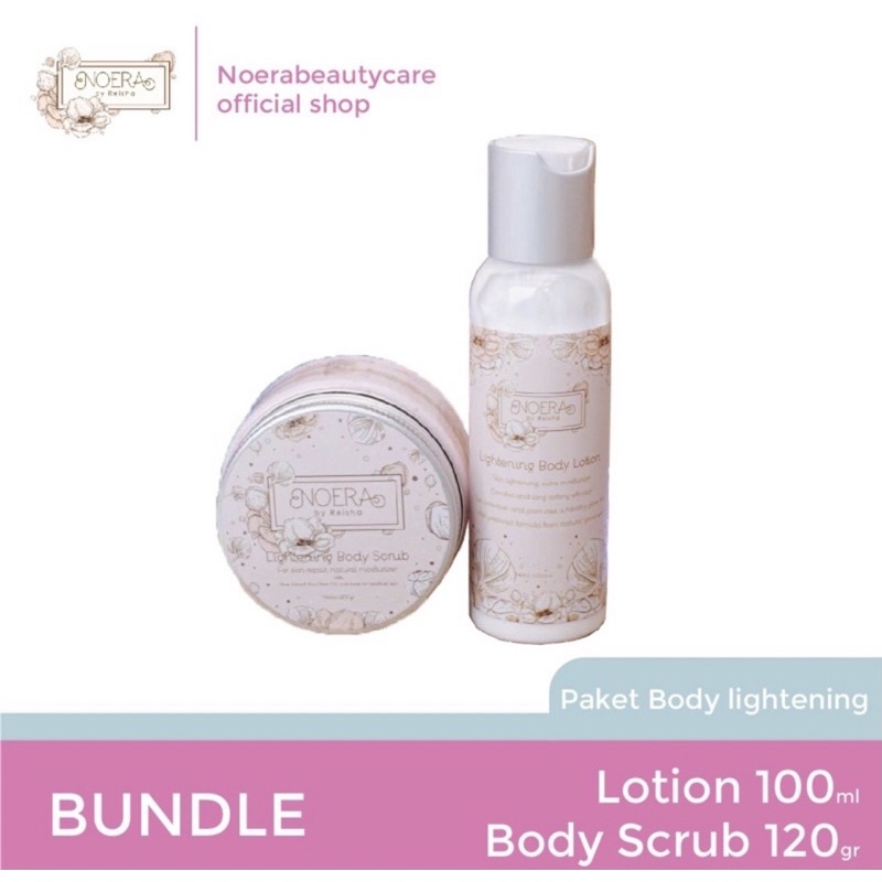 Noera Lightening Body Lotion &amp; Brigtening Body Scrub