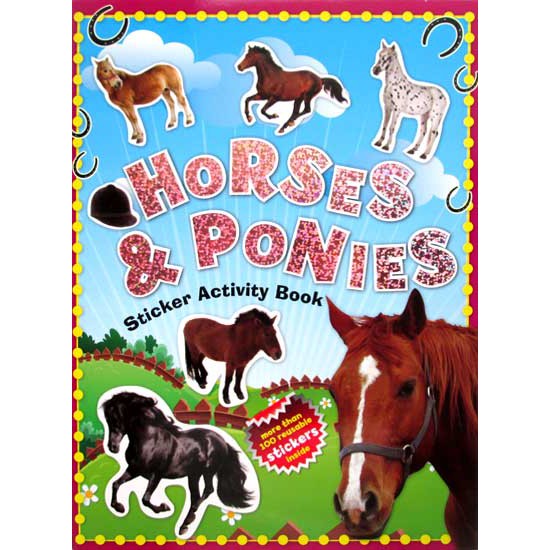 

BUKU STICKER - HORSES & PONIES STICKER - ACTIVITY BOOK - 100 STICKERS