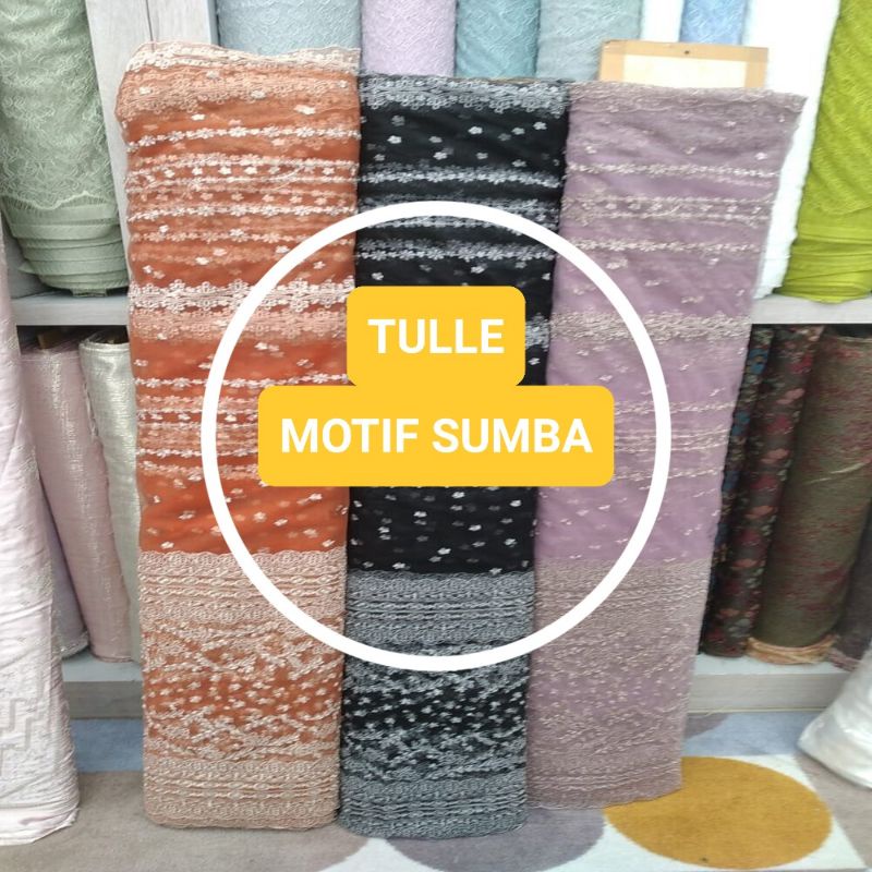 TULLE MOTIF SUMBA/BAHAN KAIN TILE MOTIF/TILLE TULE EMBROIDERY MOTIF SUMBA