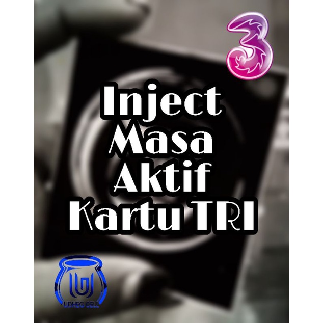 Tembak Masa Aktif Tri / Tambah Masa Aktif Kartu Tri