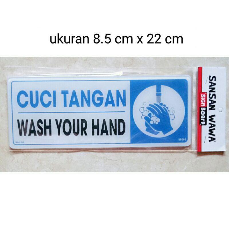 

sign board sign label acrylic akrilik petunjuk CUCI TANGAN WASH YOUR HAND