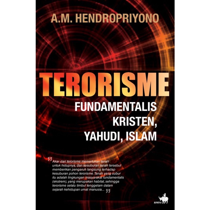 

HOT SALE!!! TERORISME FUNDAMENTALIS KRISTEN YAHUDI ISLAM BY AM HENDROPRIYONO TERMURAH