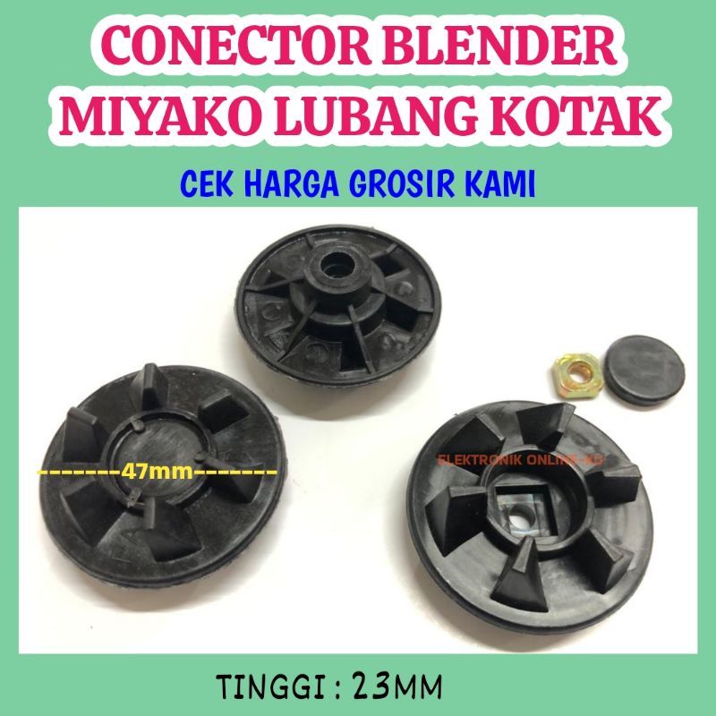 CONECTOR BLENDER MIYAKO LUBANG KOTAK