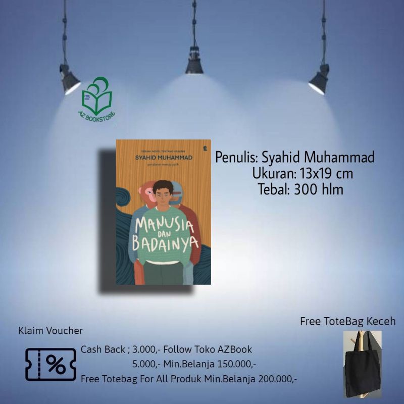 Manusia dan Badainya - syahid Muhammad