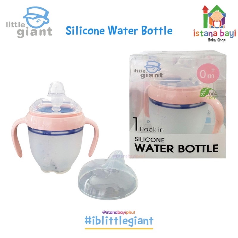 Little Giant Sillicone Water Bottle/Sippy cup anak/Training cup -Botol minum bayi