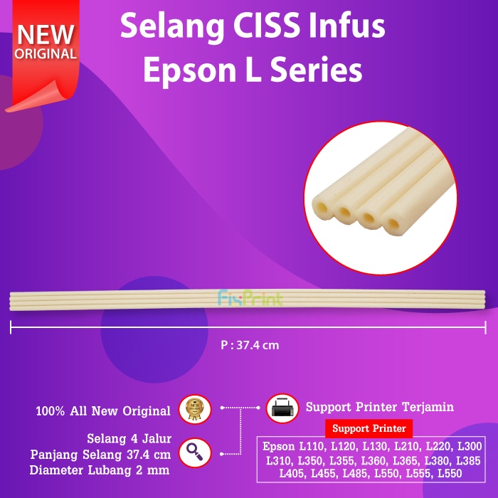 Selang Cartridge CISS Infus Epson L110 L120 L121 L210 L310 L350 L360 L380 L405 L485 L550 L555 L565