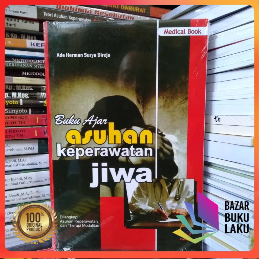 BUKU ORIGINAL Buku Ajar Asuhan Keperawatan Jiwa ADE HERMAN NUHA MEDIKA