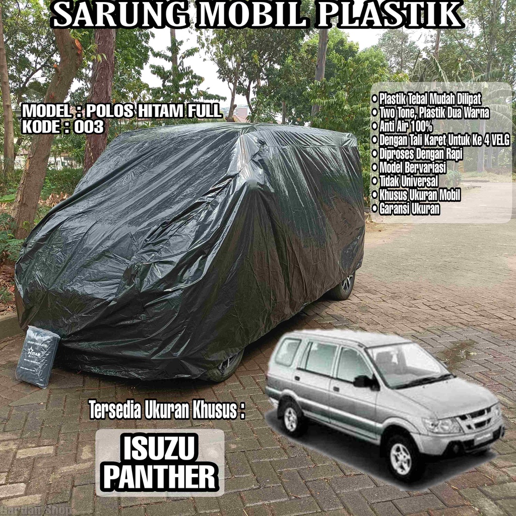 Sarung Mobil Plastik ISUZU PANTHER Hitam Polos Full Anti Air Full Black Waterproof